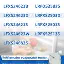 LFXS24623S LRFXS2503S Refrigerator Evaporator Fan Motor Assembly Fit for LG LFXS24623B LFXS24623D LFXS24623W LFXS24663S LRFDS2503S LRFXS2503D LRFXS2513S