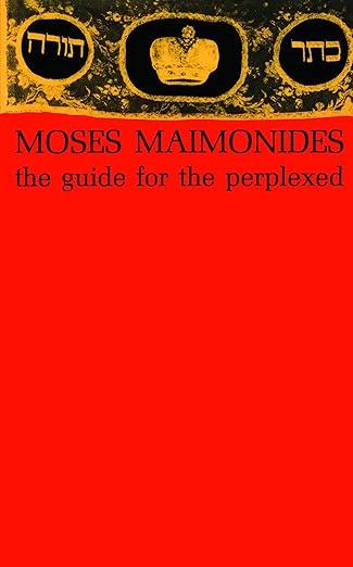 Moses Maimonides The Guide For The Perplexed Paperback