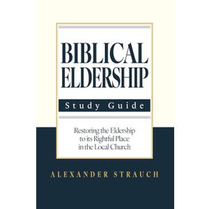 Biblical Eldership Study Guide