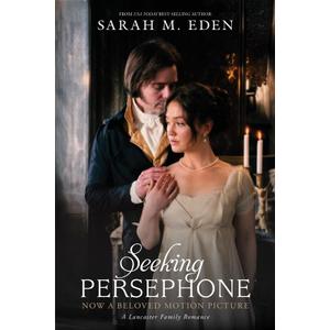 Seeking Persephone (The Lancaster Family), Paperback