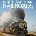 The Historical Guide to North American Railroads -- 3rd Edition (Softcover, 320 Pages)