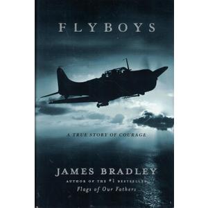 Flyboys: A True Story of Courage