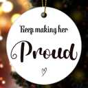 Keep Making Her Proud Ornaments, in Memory Christmas Ornaments Gifts for Loss Loved one, Memorial Gifts for Loss of Her, Mom, Grandma, Daughter, Sister, Aunt