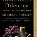 The Omnivore's Dilemma: A Natural History of Four Meals