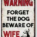 Man Cave Signs Garage Decor For Men Tin Signs Forget The Dog Beware Of Wife Sign Funny Bar Signs Garage Accessories For Man Cave Metal Signs For Garage Decorations Cool Mancave Stuff For Men 8x12 Inch (06)
