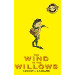 The Wind in the Willows (Deluxe Library Edition)