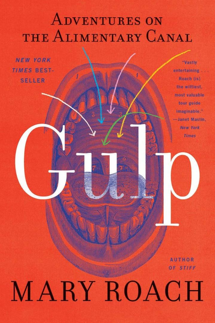 Gulp: Adventures on the Alimentary Canal, Paperback