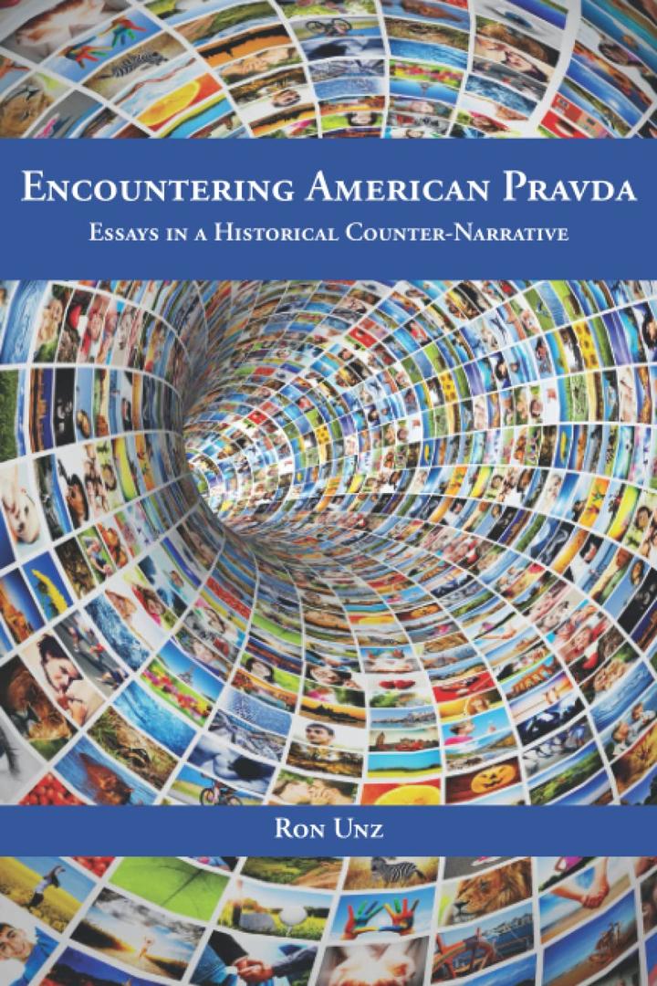 Encounteri American Pravda, essays in a Historical Counter narrative