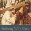 Suffering With Christ, Book 