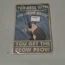 Funny Cat Sign Vintage Cat Wall Art Cat Metal Tin Signs Cat Decor Gifts For Cat Lovers Cat Posters You Mess With The Meow Meow You Get The Peow Peow Sign 8x 12 Inch