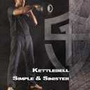 Kettlebell Simple & Sinister: Revised and Updated (2nd Edition), Paperback