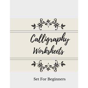 Calligraphy Set For Beginners: 120 sheet of calligraphy practice paper hand lettering workbook , 8.5 x 11 inches