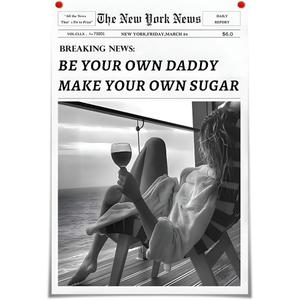 Generic Vintage Canvas Wall Art Trendy The New York Times Poster Funky Breaking NewsBe Your Own Daddy Make Your Own Sugar Black and White Newspaper Wall Decor for Living Room Bedroom (30X45cm UnFramed, colorful02)