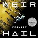 Project Hail Mary: A Novel, hardcover