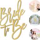 Bride to Be Sign (Gold/Wooden) - Elegant Bridal Shower and Wedding Party Decoration