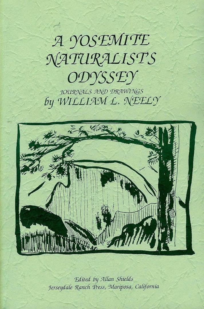 A Yosemite Naturalist's Odyssey
