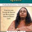 Man's Eternal Quest: Collected Talks and Essays - Volume 1 (Self-Realization Fellowship) (English Edition)
