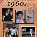 Memories: Memory Lane 1960s For Seniors with Dementia (USA Edition) [In Color, Large Print Picture Book] (Reminiscence Books)