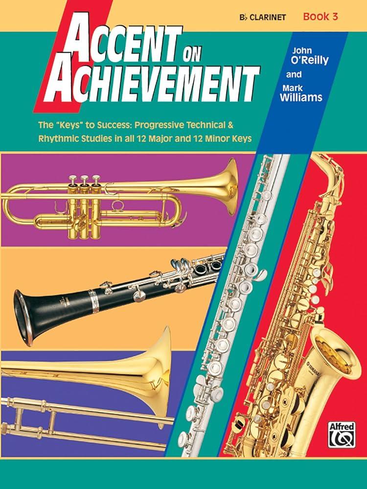 Accent on Achievement, Book 3 (Clarinet)