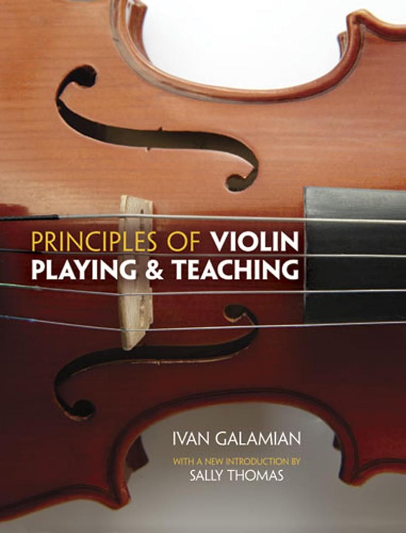 Principles of Violin Playing and Teaching (Dover Books On Music: Violin)