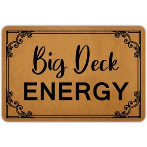 Ytanie Welcome Mats for Front Door Outdoor Entry Big Deck Energy Doormat Non Slip Rubber Mat for Home Indoor Farmhouse Funny Kitchen Rugs Patio Full Brown