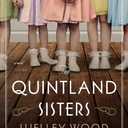 The Quintland Sisters: A Novel,  Paperback 