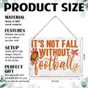Fall Wooden Hanging Plaque Sign, It's Not Fall Without Football Signs, Autumn Home Decorations, Rustic Wood Farmhouse Decor, Farmhouse Home Wall Window Porch Decor, Gifts for Football Lovers, 10*7.9 inches