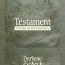 Testament: 30 Days of Remembrance