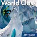 World Class 1 Student Book with Online Workbook: Expanding English Fluency by Nancy Douglas (Author), James R. Morgan (Author)