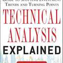 Technical Analysis Explained, Fifth Edition: The Successful Investor's Guide to Spotting Investment Trends and Turning Points, Hardcover