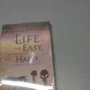 If Life Were Easy, It Wouldn't Be Hard: And Other Reassuring Truths
