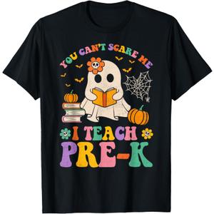 You Can't Scare Me I Teach Pre-k Teacher Halloween Ghost Men Women Kids T-Shirt, Size XL
