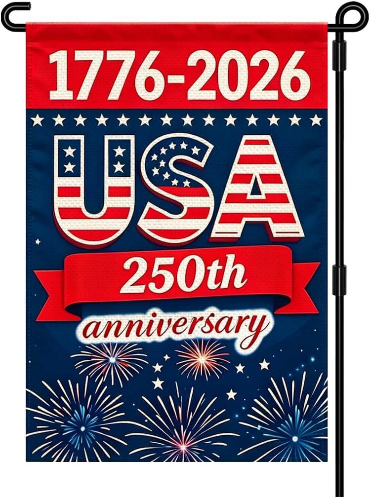 8 x 250 Anniversary USA Garden Flags 12 x 18 Double Sided for Outside, 1776-2026 Patriotic Commemorative Yard Flags, 250 Anniversary USA Merchandise