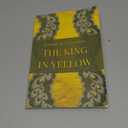 The King in Yellow, by Robert W. Chambers (Author)