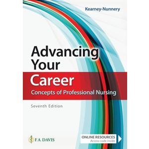 Advancing Your Career: Concepts of Professional Nursing