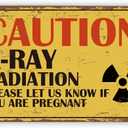 X-Ray Warming Metal Signs, X-Ray Radiation Caution Sign - Please Let Us Know If You Are Pregnant, Rust Free Aluminum Plaque, Easy to Mount, Indoor Outdoor Use, Metal Tin Signs, B19, 7.8*11.8 inches