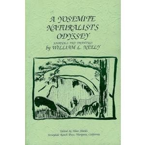 A Yosemite Naturalist's Odyssey