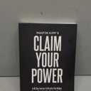 Claim Your Power: A 40-Day Journey to Dissolve the Hidden Blocks That Keep You Stuck and Finally Thrive in Your Life's Unique Purpose