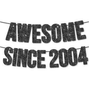Awesome Since 2004 Banner for 22nd Birthday Party Decoration,Happy 22nd Boys Girls Birthday Party Banner,Handmade - Black