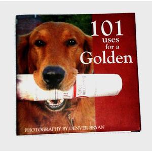 101 Uses for a Golden Retriever
