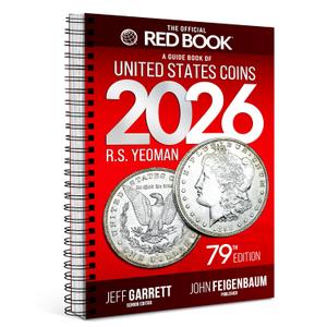 The 2026 Red Book: A Guide Book of United States Coins, 79th Edition  The Definitive Grade-by-Grade U.S. Coin Collecting & Retail Price Guide with ... Images for Collectors (Official Red Book)