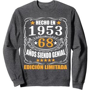 68 Aos Cumpleaos Regalo Para Hombre Mujer Hecho En 1953 Sweatshirt (Small, Dark Heather Grey)