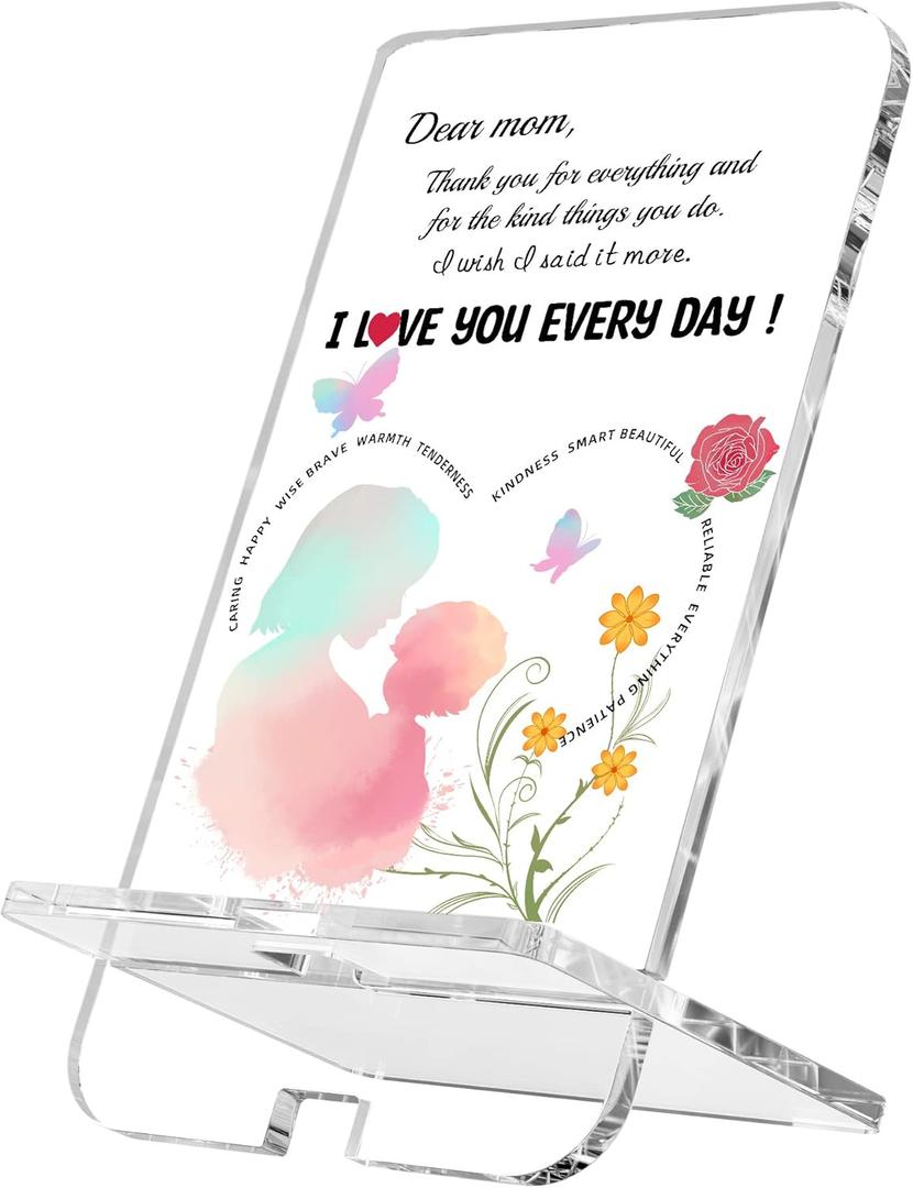 Gifts for Mom Birthday Gifts for Mother Desk Decor Gifts Phone Holder Mother's Day Present Gift from Daughter Son I Love You Everyday