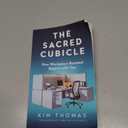 The Sacred Cubicle: How Workplace Renewal Begins with You Paperback