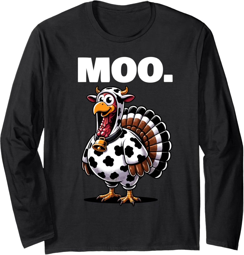 Turkey Moo Funny Thanksgiving Long Sleeve T-Shirt Small