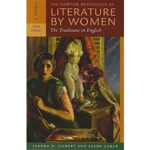 The Norton Anthology of Literature by Women: Early Twentieth Century Through Contemporary (2)