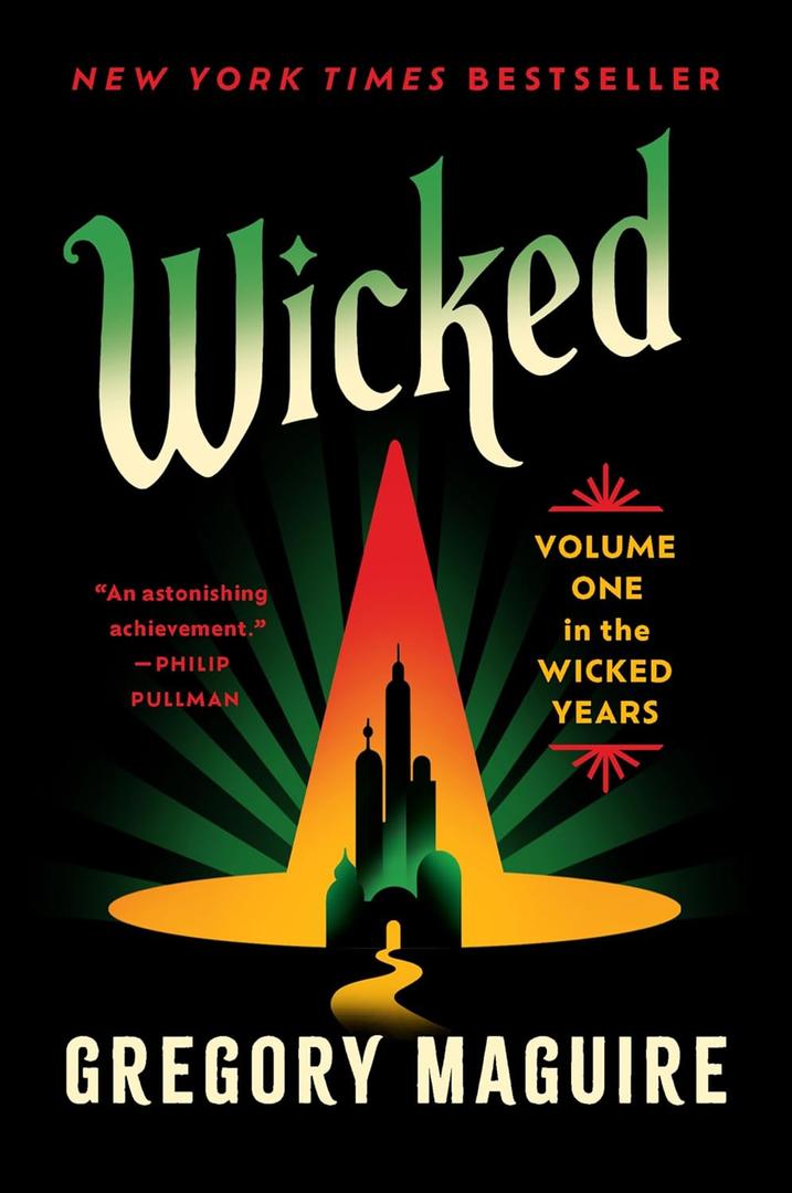 Wicked: The Inspiration for the Major Motion PictureNow Streaming (Wicked Years, 1)