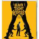 Black Tight Killers [Blu-ray]