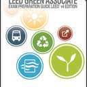 LEED Green Associate Exam Preparation Guide