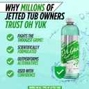 Oh Yuk Jetted Bathtub Cleaner for Jet Tubs, Whirlpools, The Most Effective Jetted Tub Cleaner, Septic Safe | Two 16 Ounce Bottles!